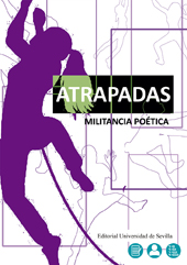 E-book, Atrapadas : militancia poética, Universidad de Sevilla