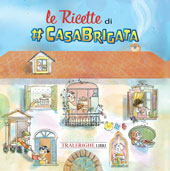 E-book, Le ricette di #CasaBrigata, Tra le righe libri