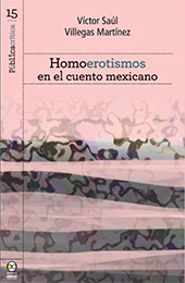 E-book, Homoerotismos en el cuento mexicano, Bonilla Artigas Editores