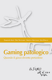 eBook, Gaming patologico : quando il gioco diventa pericoloso, L'asino d'oro edizioni