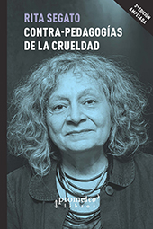 E-book, Contra-pedagogías de la crueldad, Segato, Rita, Prometeo Editorial