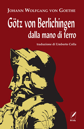 eBook, Götz von Berlichingen dalla mano di ferro : dramma, Goethe, Johann Wolfgang von, 1749-1832, WriteUp Site