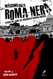 E-book, Roma nera : viaggio nel cuore del movimento Neonoir romano, WriteUp Site