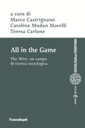 eBook, All in the Game : The Wire : un campo di ricerca sociologica, Franco Angeli