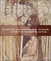 E-book, "An ancient and honourable citizen of Florence" : the Bargello and Dante, Mandragora