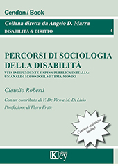 E-book, Percorsi di sociologia della disabilità : vita indipendente e spesa pubblica in Italia : un'analisi secondo il sistema-mondo, Key editore