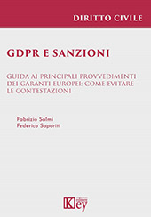 E-book, GDPR e sanzioni : guida ai principali provvedimenti dei Garanti europei : come evitare le contestazioni, Key editore