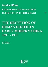 E-book, The reception of human rights in early modern China : 1897 - 1927, Key editore