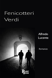 E-book, Fenicotteri verdi, Lucente, Alfredo, Planet Book