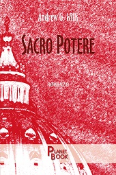 E-book, Sacro potere, Wills, Andrew G., Planet Book