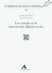 eBook, Los emojis en la interacción digital escrita, Vela Delfa, Cristina, author, Arco/Libros - Arco Llibros