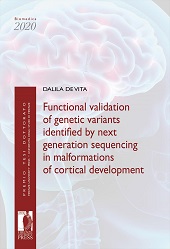 E-book, Functional validation of genetic variants identified by next generation sequencing in malformations of cortical development, Firenze University Press