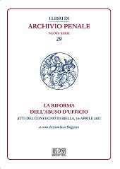 E-book, La riforma dell'abuso d'ufficio : atti del convegno di Biella, 16 aprile 2021, IUS Pisa University Press