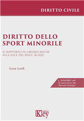 E-book, Diritto dello sport minorile : il rapporto di lavoro anche alla luce del D. lgs. 36/2021, Key editore
