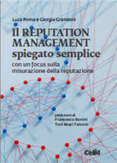 E-book, Il reputation management spiegato semplice : con un focus sulla misurazione della reputazione, Celid