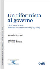 E-book, Un riformista al governo : Carlo Donat-Cattin ministro del centro-sinistra (1963-1978), Celid