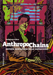 E-book, Anthropochains : distopie geopolitiche nella fantascienza, Rosenberg & Sellier