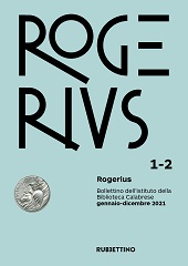 Heft, Rogerius : bollettino dell'Istituto della Biblioteca Calabrese : XXIII, 1/2, 2021, Rubbettino