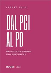 eBook, Dal PCI al PD : brevi note sulla scomparsa della sinistra in Italia, Salvi, Cesare, Rogas edizioni