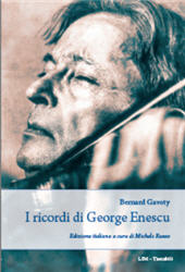 E-book, I ricordi di George Enescu, Gavoty, Bernard, Libreria musicale italiana
