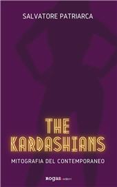 E-book, The Kardashians : mitografia del contemporaneo, Rogas edizioni