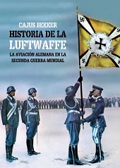 E-book, Historia de la Luftwaffe : la aviación alemana en la Segunda Guerra Mundial, Bekker, Cajus, Cult Books