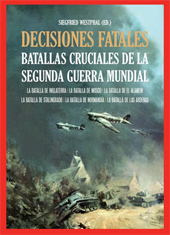 eBook, Decisiones fatales : batallas cruciales de la Segunda Guerra Mundial, Cult Books