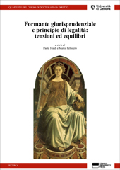 E-book, Formante giurisprudenziale e principio di legalità : tensioni ed equilibri, Genova University Press
