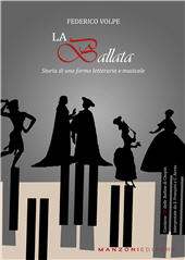 E-book, La ballata : storia di una forma letteraria e musicale, Volpe, Federico, 1998-, author, Manzoni editore