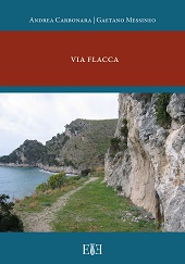 E-book, Via Flacca, Carbonara, Andrea, author, Edizioni Espera