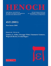 Fascicule, Henoch : studi storico-testuali su giudaismo e cristianesimo in età antica e medievale : 43, 2, 2021, Editrice Morcelliana