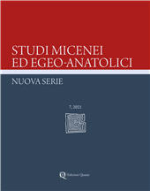 Issue, Studi micenei ed egeo-anatolici : nuova serie : 7, 2021, Edizioni Quasar