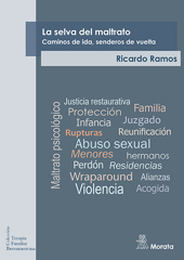 E-book, La selva del maltrato : caminos de ida, senderos de vuelta, Ramos, Ricardo, Ediciones Morata