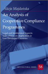 E-book, An analysis of cooperative compliance programmes : legal and institutional aspects with a focus on application in less developed countries, Majdańska, Alicja, IBFD