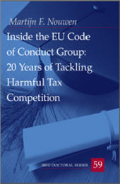 E-book, Inside the EU Code of Conduct Group : 20 years of tackling harmful tax competition, Nouwen, Martijn F., IBFD