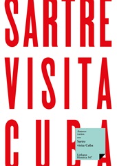 eBook, Sartre visita Cuba : ideología y revolución : una entrevista con los escritores cubanos, Sartre, Jean-Paul, 1905-1980, Linkgua