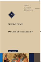 E-book, Da Gesù al cristianesimo, Morcelliana