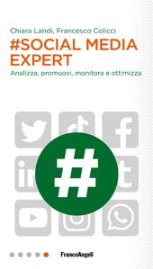 E-book, #Social media expert : analizza, promuovi, monitora e ottimizza, Franco Angeli
