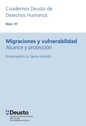 m, Migraciones y vulnerabilidad : alcance y protección, Universidad de Deusto