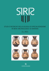 Issue, Siris : studi e ricerche della Scuola di Specializzazione in Beni Archeologici di Matera : 21, 2021, Edizioni Quasar