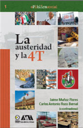E-book, La austeridad y la 4T, Bonilla Artigas Editores