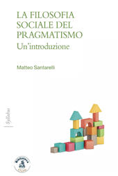 E-book, La filosofia sociale del pragmatismo : un'introduzione, 