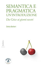 E-book, Semantica e pragmatica : un'introduzione : da Grice ai giorni nostri, 