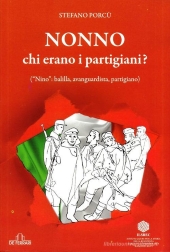 E-book, Nonno chi erano i partigiani? : (Nino : balilla, avanguardista, partigiano), De Ferrari