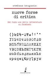 E-book, Nuove forme di critica : del buon uso della letteratura su facebook, 