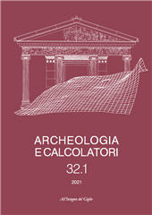 Fascicolo, Archeologia e calcolatori : 32, 1, 2021, All'insegna del giglio