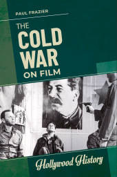 E-book, The Cold War on Film, ABC-CLIO