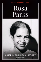 E-book, Rosa Parks : A Life in American History, ABC-CLIO