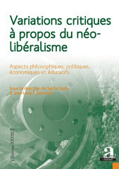 E-book, Variations critiques à propos du néolibéralisme : aspects philosophiques, politiques, économiques et éducatifs, Academia