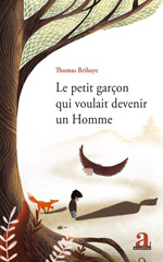 E-book, Le petit garçon qui voulait devenir un Homme, Academia